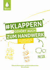 "Klappern gehört auch zum Handwerk" (Dialog Milch) "Klappern gehört auch zum Handwerk" (Dialog Milch)