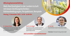 GrainClub: Mehr Nachhaltigkeit in der Landwirtschaft mit neuen Züchtungstechniken – Rahmenbedingungen, Perspektiven, Beispiele, 09.11.20 GrainClub: Mehr Nachhaltigkeit in der Landwirtschaft mit neuen Züchtungstechniken – Rahmenbedingungen, Perspektiven, Beispiele, 09.11.20