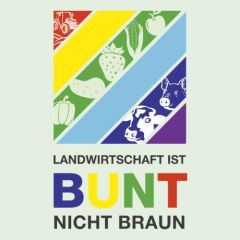 Landwirtschaft ist bunt Landwirtschaft ist bunt