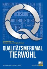 Qualitätsmerkmal Tierwohl Qualitätsmerkmal Tierwohl
